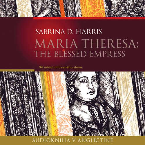 Audiobook Maria Theresa: The Blessed Empress (EN) - Sabrina D. Harris - Ailsa Randall