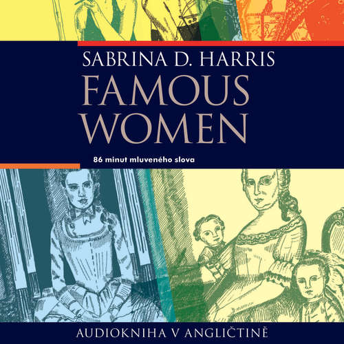 Audiobook Famous Women (EN) - Sabrina D.Harris - Charles du Parc Audiobook Famous Women (EN) - Sabrina D.Harris - Charles du Parc