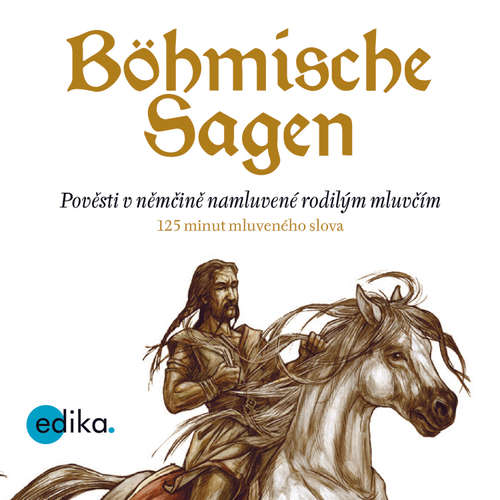 Hoerbuch Böhmische Sagen (DE) - Eva Mrázková - Wolfgang Spitzbardt