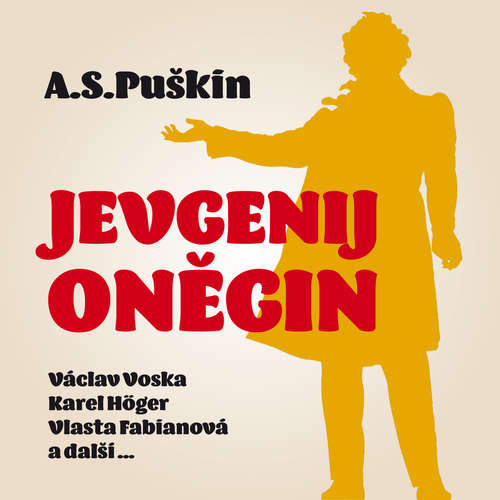 Audiokniha Jevgenij Oněgin - Alexandr Sergejevič Puškin - Zdeněk Dítě