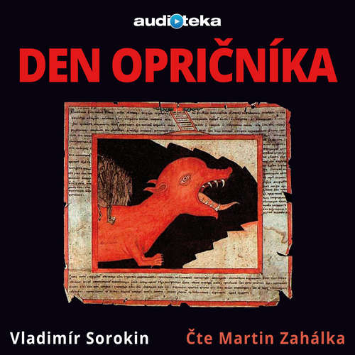 Den opričníka - Vladimír Sorokin
