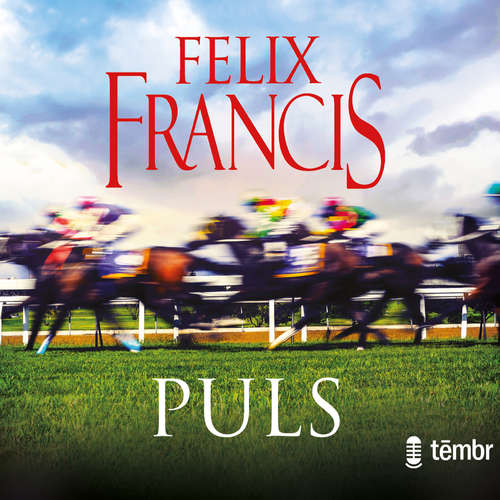 Audiokniha Puls - Felix Francis - Simona Babčáková Audiokniha Puls - Felix Francis - Simona Babčáková