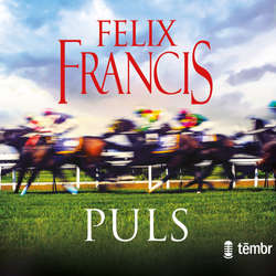 Audiokniha Puls - Felix Francis - Simona Babčáková
