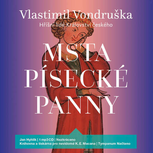 Audiokniha Msta písecké panny - Vlastimil Vondruška - Jan Hyhlík Audiokniha Msta písecké panny - Vlastimil Vondruška - Jan Hyhlík
