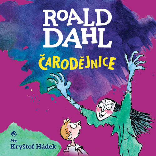 Audiokniha Čarodějnice - Roald Dahl - Kryštof Hádek Audiokniha Čarodějnice - Roald Dahl - Kryštof Hádek