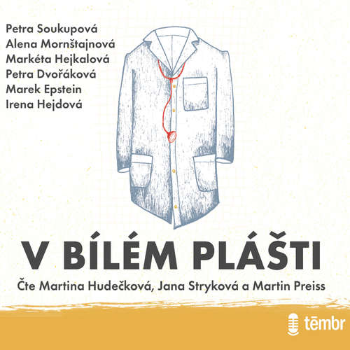 Audiokniha V bílém plášti - Petra Soukupová - Martina Hudečková