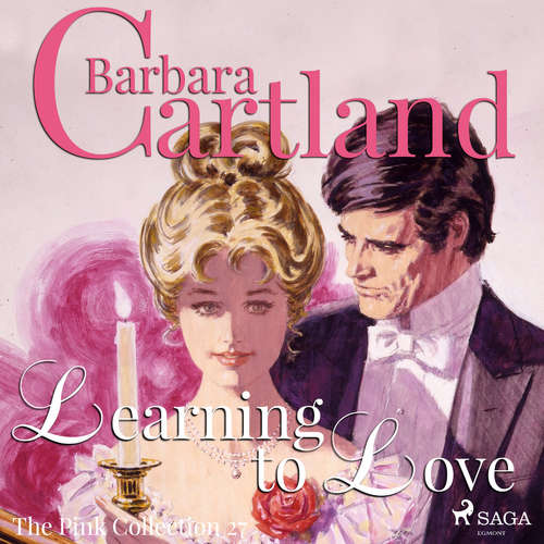 Audiobook Learning to Love (Barbara Cartland’s Pink Collection 27) (EN) - Barbara Cartland - Anthony Wren Audiobook Learning to Love (Barbara Cartland’s Pink Collection 27) (EN) - Barbara Cartland - Anthony Wren