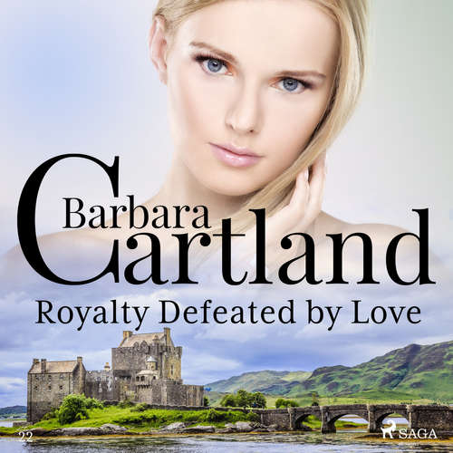 Audiobook Royalty Defeated by Love (Barbara Cartland’s Pink Collection 22) (EN) - Barbara Cartland - Anthony Wren Audiobook Royalty Defeated by Love (Barbara Cartland’s Pink Collection 22) (EN) - Barbara Cartland - Anthony Wren