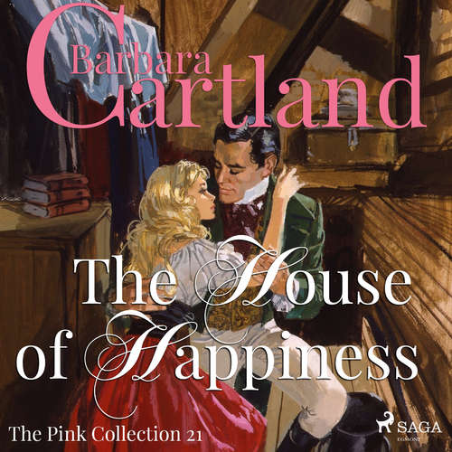 Audiobook The House of Happiness (Barbara Cartland’s Pink Collection 21) (EN) - Barbara Cartland - Anthony Wren Audiobook The House of Happiness (Barbara Cartland’s Pink Collection 21) (EN) - Barbara Cartland - Anthony Wren