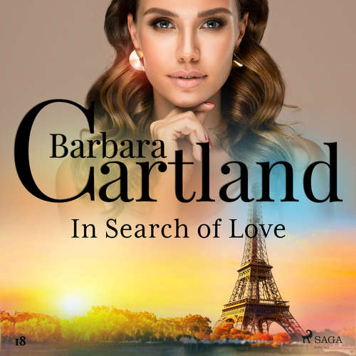 Audiobook In Search of Love (Barbara Cartland’s Pink Collection 18) (EN) - Barbara Cartland - Anthony Wren Audiobook In Search of Love (Barbara Cartland’s Pink Collection 18) (EN) - Barbara Cartland - Anthony Wren