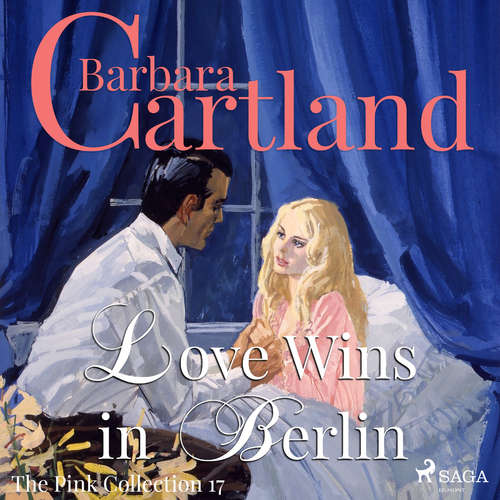 Audiobook Love Wins in Berlin (Barbara Cartland’s Pink Collection 17) (EN) - Barbara Cartland - Anthony Wren Audiobook Love Wins in Berlin (Barbara Cartland’s Pink Collection 17) (EN) - Barbara Cartland - Anthony Wren