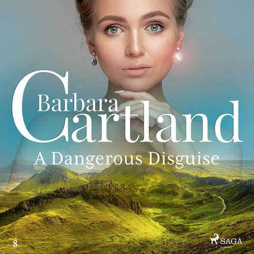 Audiobook A Dangerous Disguise (Barbara Cartland’s Pink Collection 8) (EN) - Barbara Cartland - Anthony Wren