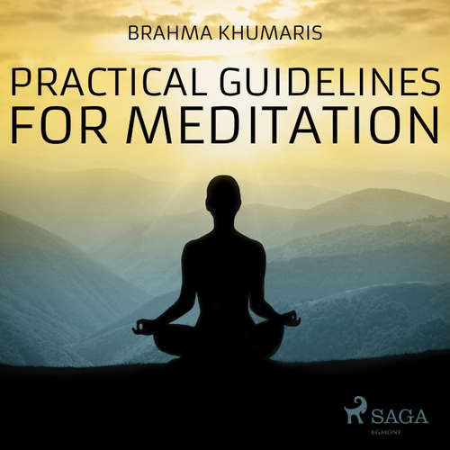 Audiobook Practical Guidelines For Meditation (EN) - Brahma Khumaris - Sister Jayanti