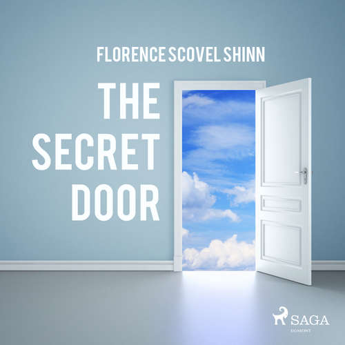 Audiobook The Secret Door (EN) - Florence Scovel Shinn - Paul Darn Audiobook The Secret Door (EN) - Florence Scovel Shinn - Paul Darn