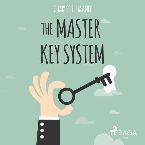 Audiobook The Master Key System (EN) - Charles F. Haanel - Paul Darn Audiobook The Master Key System (EN) - Charles F. Haanel - Paul Darn