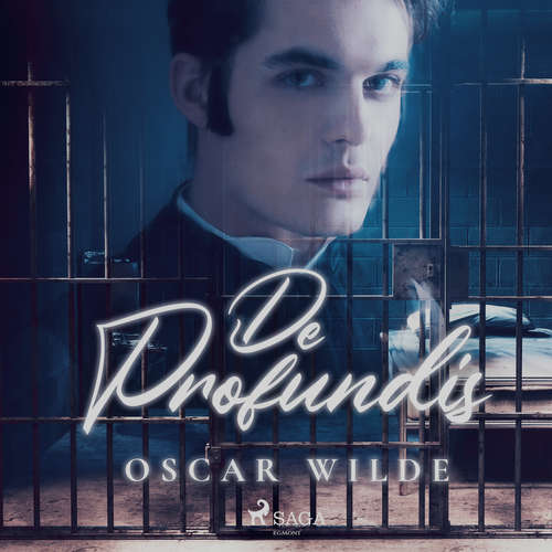 Audiobook De Profundis (EN) - Oscar Wilde - Aaron Elliot Audiobook De Profundis (EN) - Oscar Wilde - Aaron Elliot