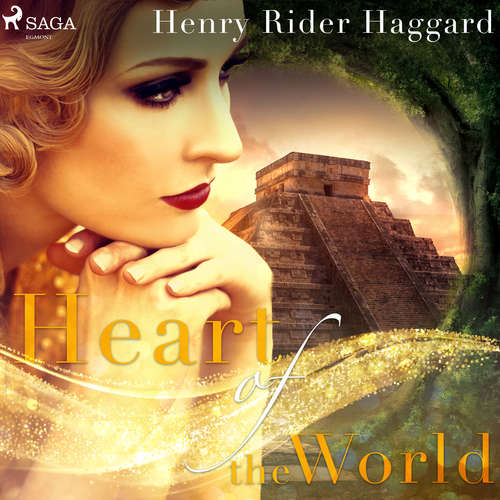 Audiobook Heart of the World (EN) - Henry Rider Haggard - Paul Hansen Audiobook Heart of the World (EN) - Henry Rider Haggard - Paul Hansen