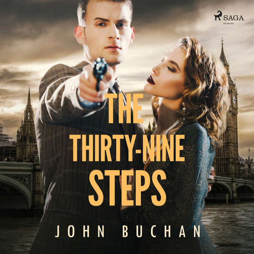 Audiobook The Thirty-Nine Steps (EN) - John Buchan - Adrian Praetzellis Audiobook The Thirty-Nine Steps (EN) - John Buchan - Adrian Praetzellis