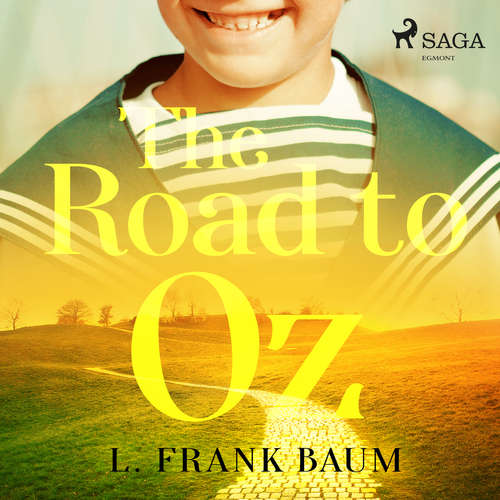 Audiobook The Road to Oz (EN) - L. Frank Baum - Phil Chenevert Audiobook The Road to Oz (EN) - L. Frank Baum - Phil Chenevert