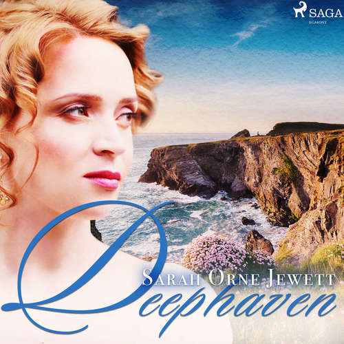 Audiobook Deephaven (EN) - Sarah Orne Jewett - – Unknown Audiobook Deephaven (EN) - Sarah Orne Jewett - – Unknown