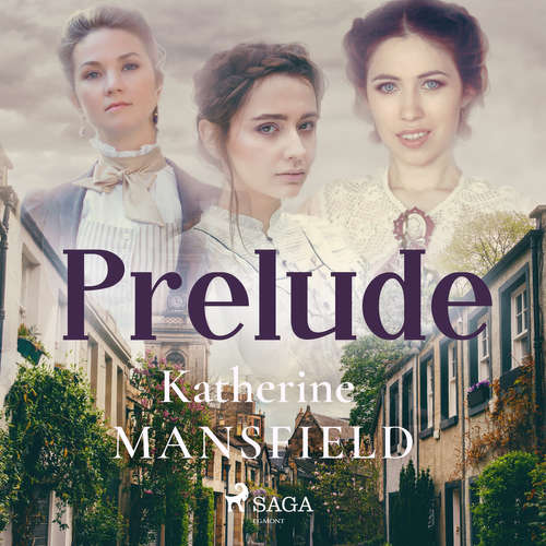 Audiobook Prelude (EN) - Katherine Mansfield - Ire Monger Audiobook Prelude (EN) - Katherine Mansfield - Ire Monger