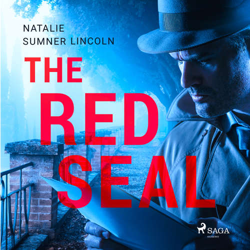 Audiobook The Red Seal (EN) - Natalie Sumner Lincoln - J. M. Smallheer