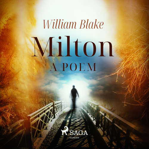 Audiobook Milton, a poem (EN) - William Blake - Ernst Schnell