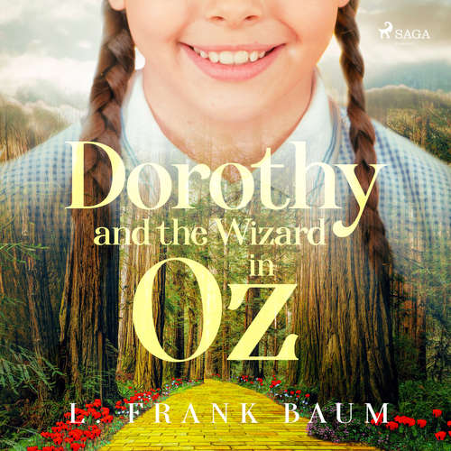 Audiobook Dorothy and the Wizard in Oz (EN) - L. Frank Baum - Phil Chenevert Audiobook Dorothy and the Wizard in Oz (EN) - L. Frank Baum - Phil Chenevert