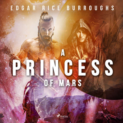 Audiobook A Princess of Mars (EN) - Edgar Rice Burroughs - Mark Nelson Audiobook A Princess of Mars (EN) - Edgar Rice Burroughs - Mark Nelson