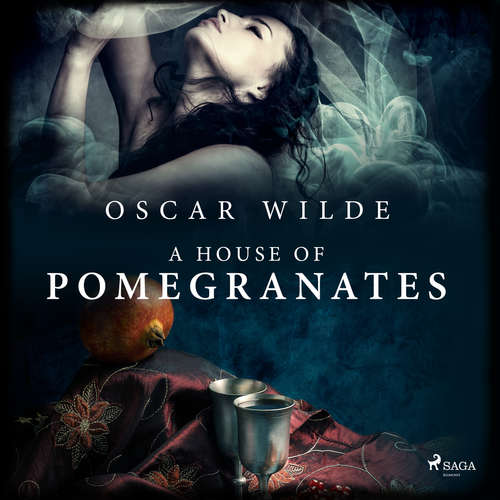 Audiobook A House of Pomegranates (EN) - Oscar Wilde - Alex Lau Audiobook A House of Pomegranates (EN) - Oscar Wilde - Alex Lau