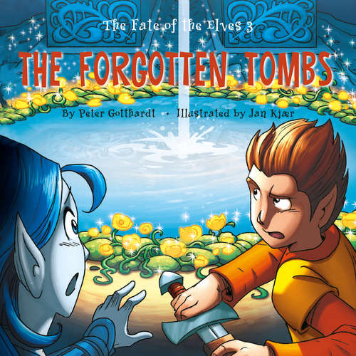 Audiobook The Fate of the Elves 3: The Forgotten Tombs (EN) - Peter Gotthardt - Jed Odermatt Audiobook The Fate of the Elves 3: The Forgotten Tombs (EN) - Peter Gotthardt - Jed Odermatt