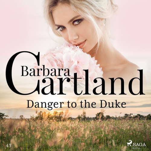 Audiobook Danger to the Duke (Barbara Cartland's Pink Collection 43) (EN) - Barbara Cartland - Anthony Wren