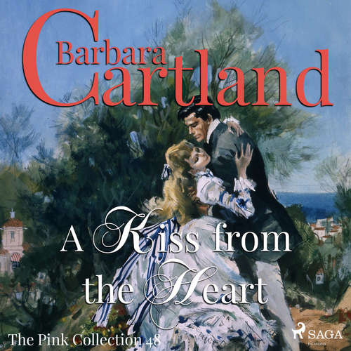 Audiobook A Kiss From the Heart (Barbara Cartland’s Pink Collection 48) (EN) - Barbara Cartland - Anthony Wren Audiobook A Kiss From the Heart (Barbara Cartland’s Pink Collection 48) (EN) - Barbara Cartland - Anthony Wren