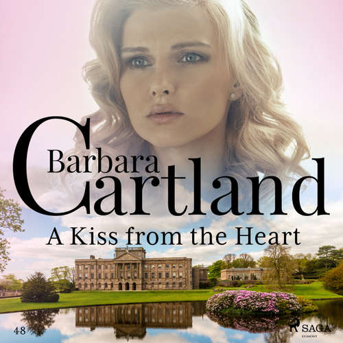 Audiobook A Kiss from the Heart (Barbara Cartland's Pink Collection 48) (EN) - Barbara Cartland - Anthony Wren