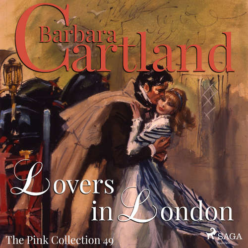 Audiobook Lovers In London (Barbara Cartland’s Pink Collection 49) (EN) - Barbara Cartland - Anthony Wren Audiobook Lovers In London (Barbara Cartland’s Pink Collection 49) (EN) - Barbara Cartland - Anthony Wren