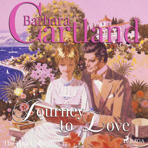 Audiobook Journey to Love (Barbara Cartland’s Pink Collection 37) (EN) - Barbara Cartland - Anthony Wren Audiobook Journey to Love (Barbara Cartland’s Pink Collection 37) (EN) - Barbara Cartland - Anthony Wren