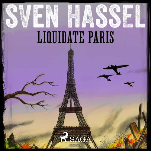 Audiobook Liquidate Paris (EN) - Sven Hassel - Kenneth Wright Audiobook Liquidate Paris (EN) - Sven Hassel - Kenneth Wright