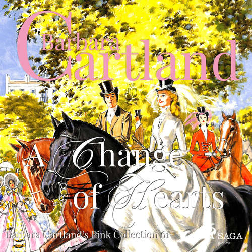 Audiobook A Change of Hearts (Barbara Cartland’s Pink Collection 61) (EN) - Barbara Cartland - Anthony Wren Audiobook A Change of Hearts (Barbara Cartland’s Pink Collection 61) (EN) - Barbara Cartland - Anthony Wren