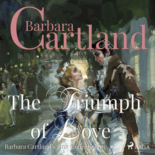 Audiobook The Triumph of Love (Barbara Cartland’s Pink Collection 63) (EN) - Barbara Cartland - Anthony Wren