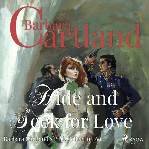 Audiobook Hide and Seek for Love (Barbara Cartland’s Pink Collection 69) (EN) - Barbara Cartland - Anthony Wren Audiobook Hide and Seek for Love (Barbara Cartland’s Pink Collection 69) (EN) - Barbara Cartland - Anthony Wren