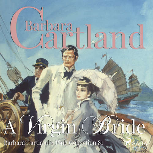 Audiobook A Virgin Bride (Barbara Cartland s Pink Collection 81) (EN) - Barbara Cartland - Anthony Wren Audiobook A Virgin Bride (Barbara Cartland s Pink Collection 81) (EN) - Barbara Cartland - Anthony Wren