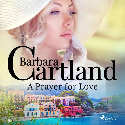 Audiobook A Prayer for Love (Barbara Cartland's Pink Collection 98) (EN) - Barbara Cartland - Anthony Wren