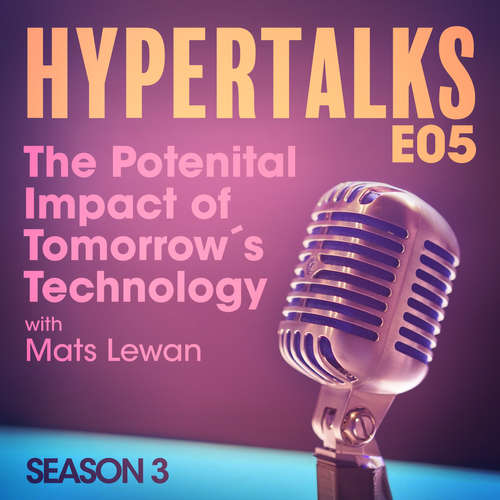 Audiobook Hypertalks S3 E5 (EN) - Daniel Månsson - Hyper Island Audiobook Hypertalks S3 E5 (EN) - Daniel Månsson - Hyper Island