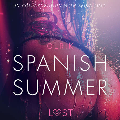 Audiobook Spanish Summer - Sexy erotica (EN) - – Olrik - Samy Andersen