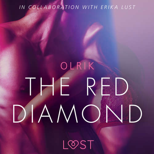 Audiobook The Red Diamond - Sexy erotica (EN) - – Olrik - Samy Andersen Audiobook The Red Diamond - Sexy erotica (EN) - – Olrik - Samy Andersen