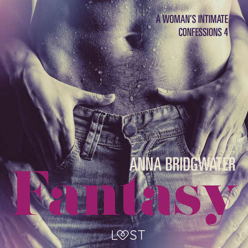 Audiobook Fantasy - A Woman's Intimate Confessions 4 (EN) - Anna Bridgwater - Christina May