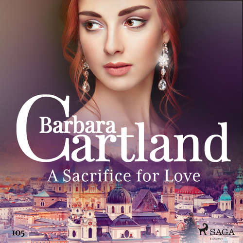 Audiobook A Sacrifice for Love (Barbara Cartland's Pink Collection 105) (EN) - Barbara Cartland - Anthony Wren