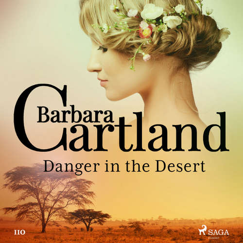 Audiobook Danger in the Desert (Barbara Cartland's Pink Collection 110) (EN) - Barbara Cartland - Anthony Wren