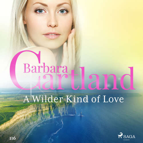 Audiobook A Wilder Kind of Love (Barbara Cartland’s Pink Collection 116) (EN) - Barbara Cartland - Anthony Wren Audiobook A Wilder Kind of Love (Barbara Cartland’s Pink Collection 116) (EN) - Barbara Cartland - Anthony Wren