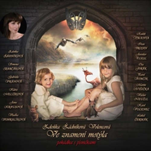 Audiokniha Ve znamení motýla - Zdeňka Žádníková Volencová - Simona Babčáková Audiokniha Ve znamení motýla - Zdeňka Žádníková Volencová - Simona Babčáková
